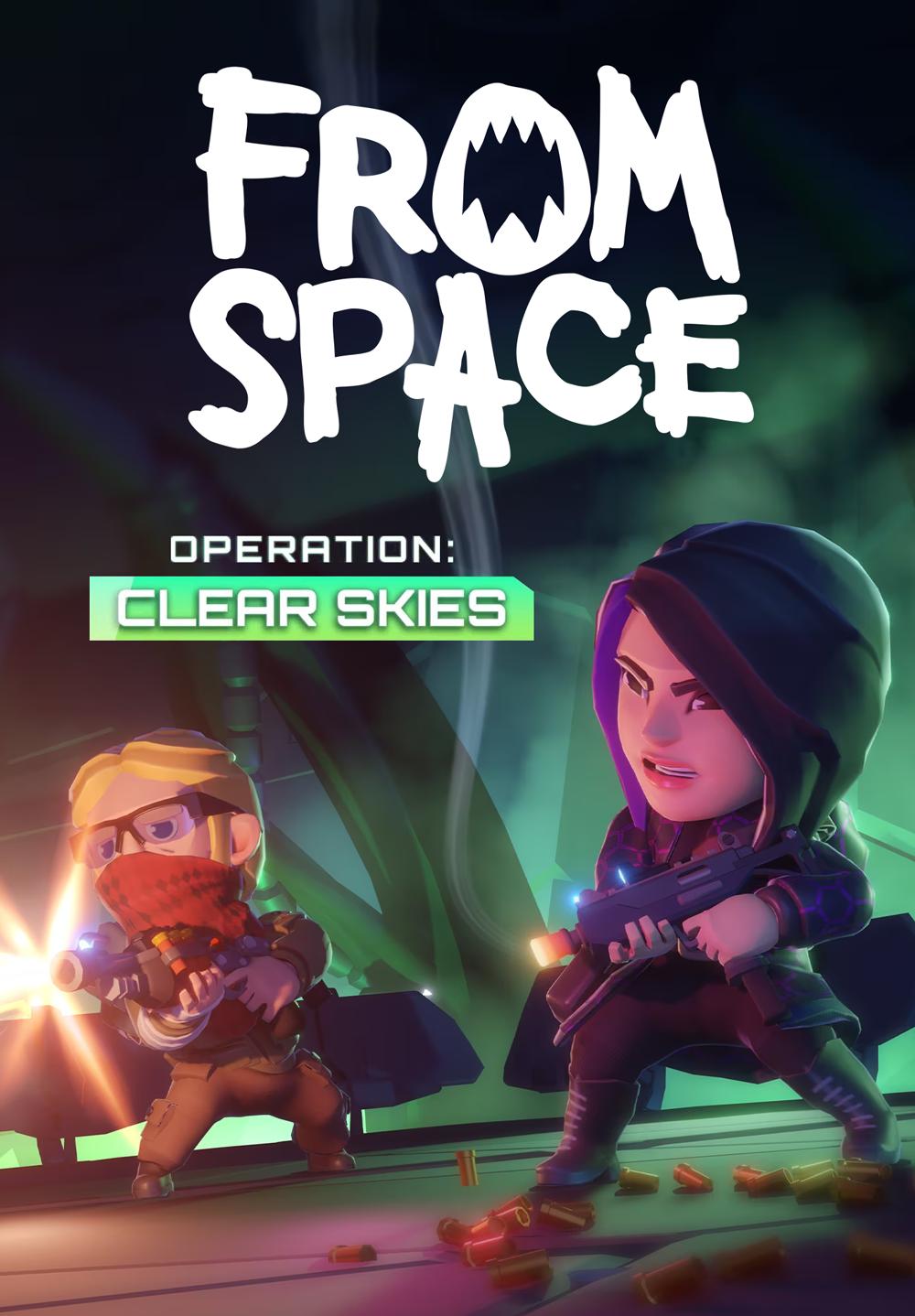 FROM SPACE – OPERATION CLEAR SKIES (DLC) - PC - STEAM - MULTILANGUAGE - EU - Libelula Vesela - Jocuri Video
