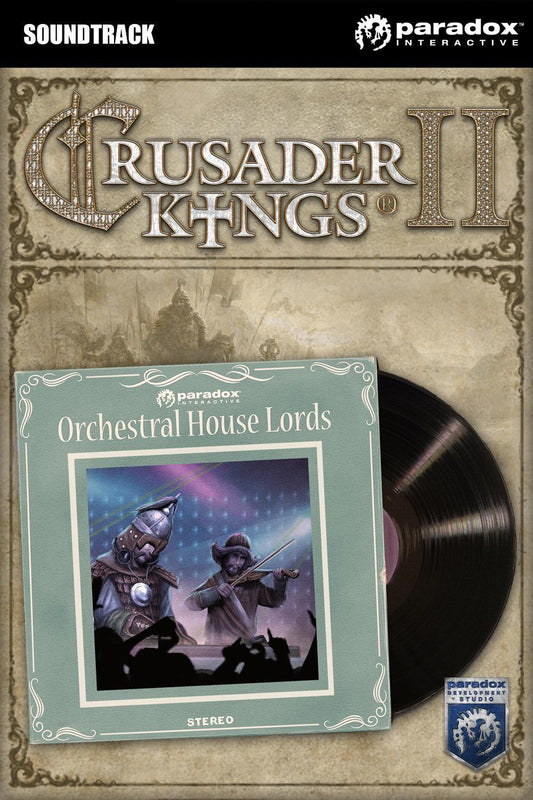 CRUSADER KINGS II - ORCHESTRAL HOUSE LORDS - PC - STEAM - MULTILANGUAGE - WORLDWIDE - Libelula Vesela - Jocuri video