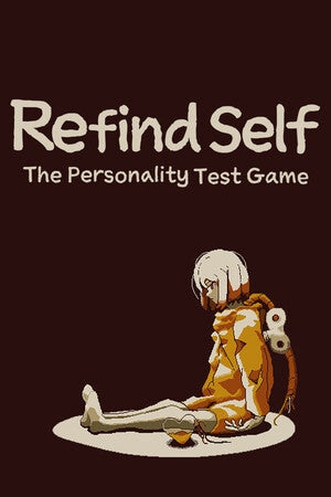 REFIND SELF: THE PERSONALITY TEST GAME - PC - STEAM - MULTILANGUAGE - WORLDWIDE