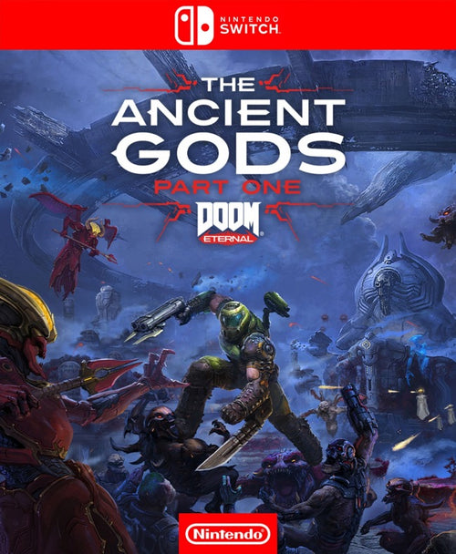 DOOM ETERNAL - THE ANCIENT GODS PART ONE - NINTENDO SWITCH - MULTILANGUAGE - EU