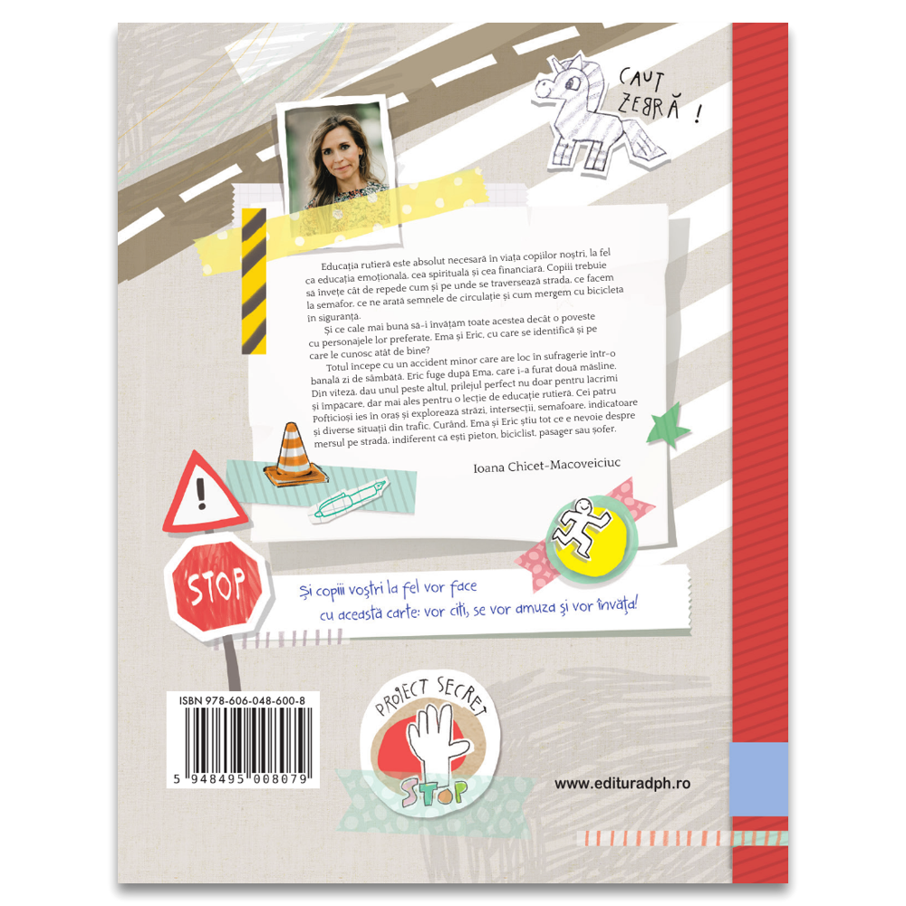 VERDE: MERGI! ROSU: STAI! EMA SI ERIC INVATA REGULILE DE CIRCULATIE - DPH (978-606-048-600-8)