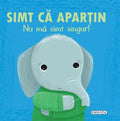 EMOTII - SIMT CA APARTIN, NU MA SIMT SINGUR! - GIRASOL (978-606-024-463-9)