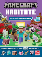 MINECRAFT - HABITATE: AVENTURA CU AUTOCOLANTE - DPH (978-606-048-836-1)