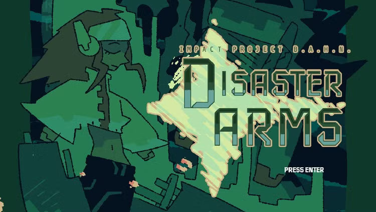 DISASTER ARMS - IMPACT PROJECT B.A.H.N. - PC - STEAM - MULTILANGUAGE - WORLDWIDE