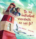 TE-AI INTREBAT VREODATA CE VEI FI? - UNIVERS (9789733415091)