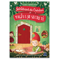 THE CHRISTMAS ELF AND THE MAGIC OF THE SECRET DOOR - DPH (978-606-048-769-2)