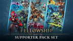 FELLOWSHIP - SUPPORTER PACK SET (DLC) - PC - STEAM - MULTILANGUAGE - WORLDWIDE