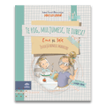 TE ROG, MULTUMESC, TE IUBESC! - EMA SI ERIC INVATA BUNELE MANIERE - UNIVERS (5948495002138)
