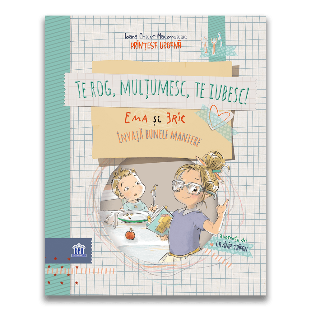 TE ROG, MULTUMESC, TE IUBESC! - EMA SI ERIC INVATA BUNELE MANIERE - UNIVERS (5948495002138)