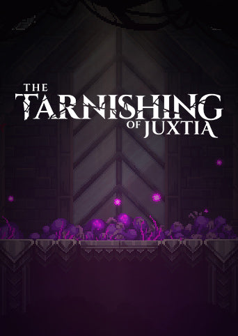 THE TARNISHING OF JUXTIA - PC - STEAM - MULTILANGUAGE - WORLDWIDE - Libelula Vesela - Jocuri Video