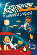 THE SECRET EXPLORERS AND THE SPACE MISSION - DPH (978-606-048-624-4)