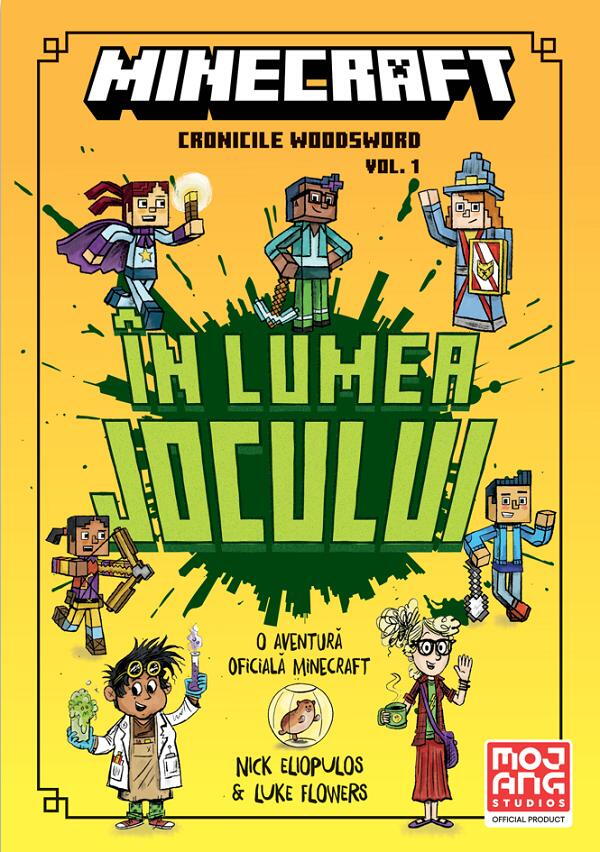 MINECRAFT - CRONICILE WOODSWORD VOL. 1: IN LUMEA JOCULUI - DPH (978-606-048-871-2)