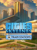 CITIES: SKYLINES - CONTENT CREATOR PACK: TRAIN STATIONS - PC - STEAM - MULTILANGUAGE - WORLDWIDE - Libelula Vesela - Jocuri video