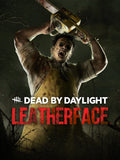 DEAD BY DAYLIGHT: LEATHERFACE (DLC) - PC - STEAM - MULTILANGUAGE - EU