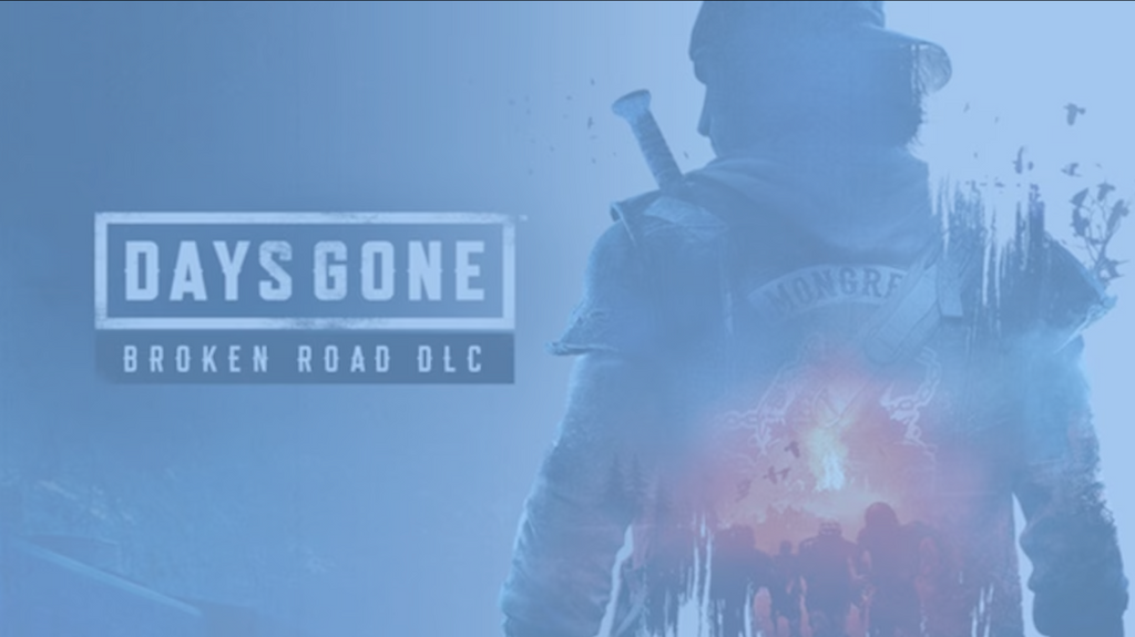 DAYS GONE: BROKEN ROAD (DLC) - PC - STEAM - MULTILANGUAGE - WORLDWIDE