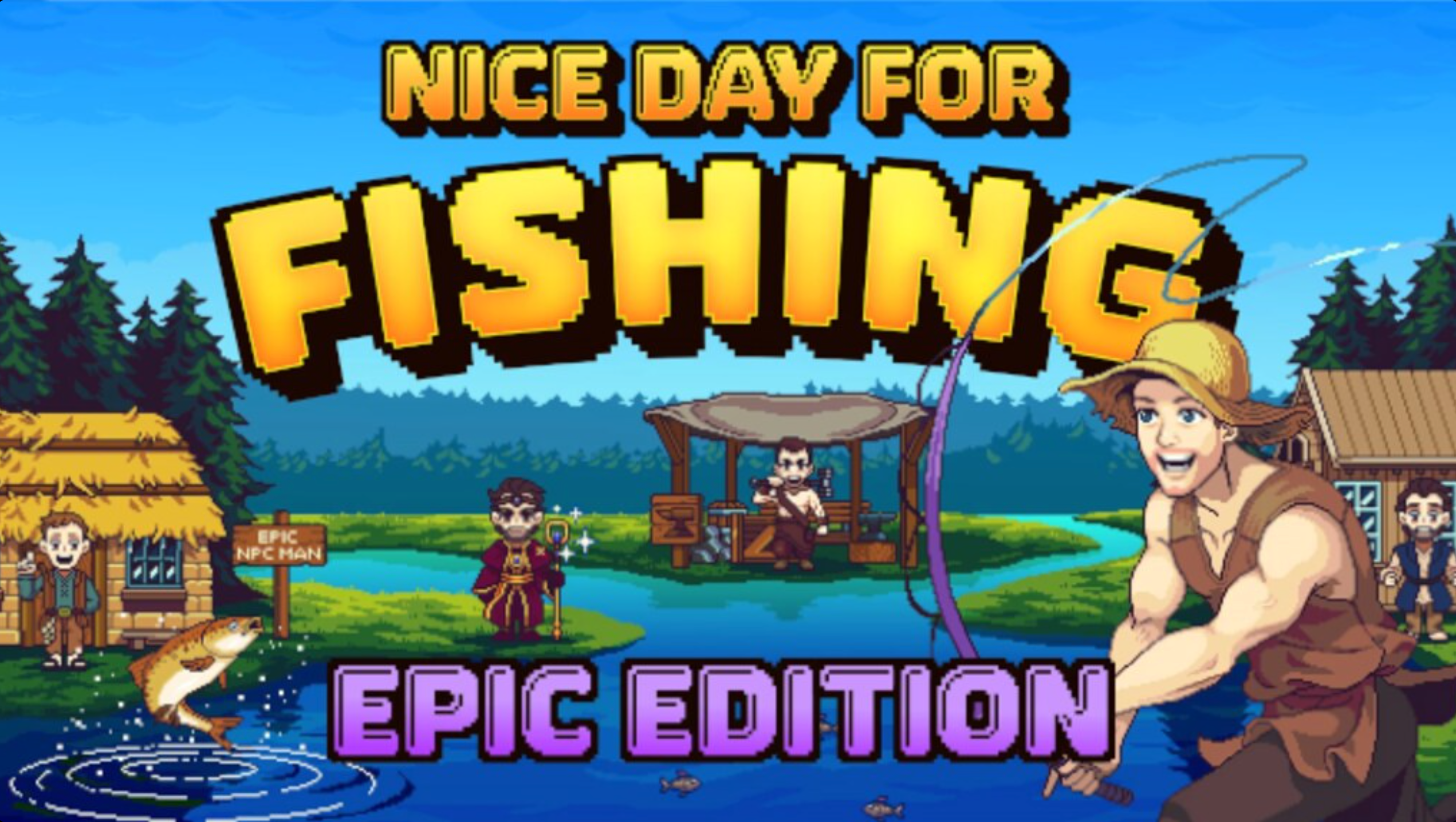 NICE DAY FOR FISHING (EPIC EDITION) - PC - STEAM - MULTILANGUAGE - EU, NA