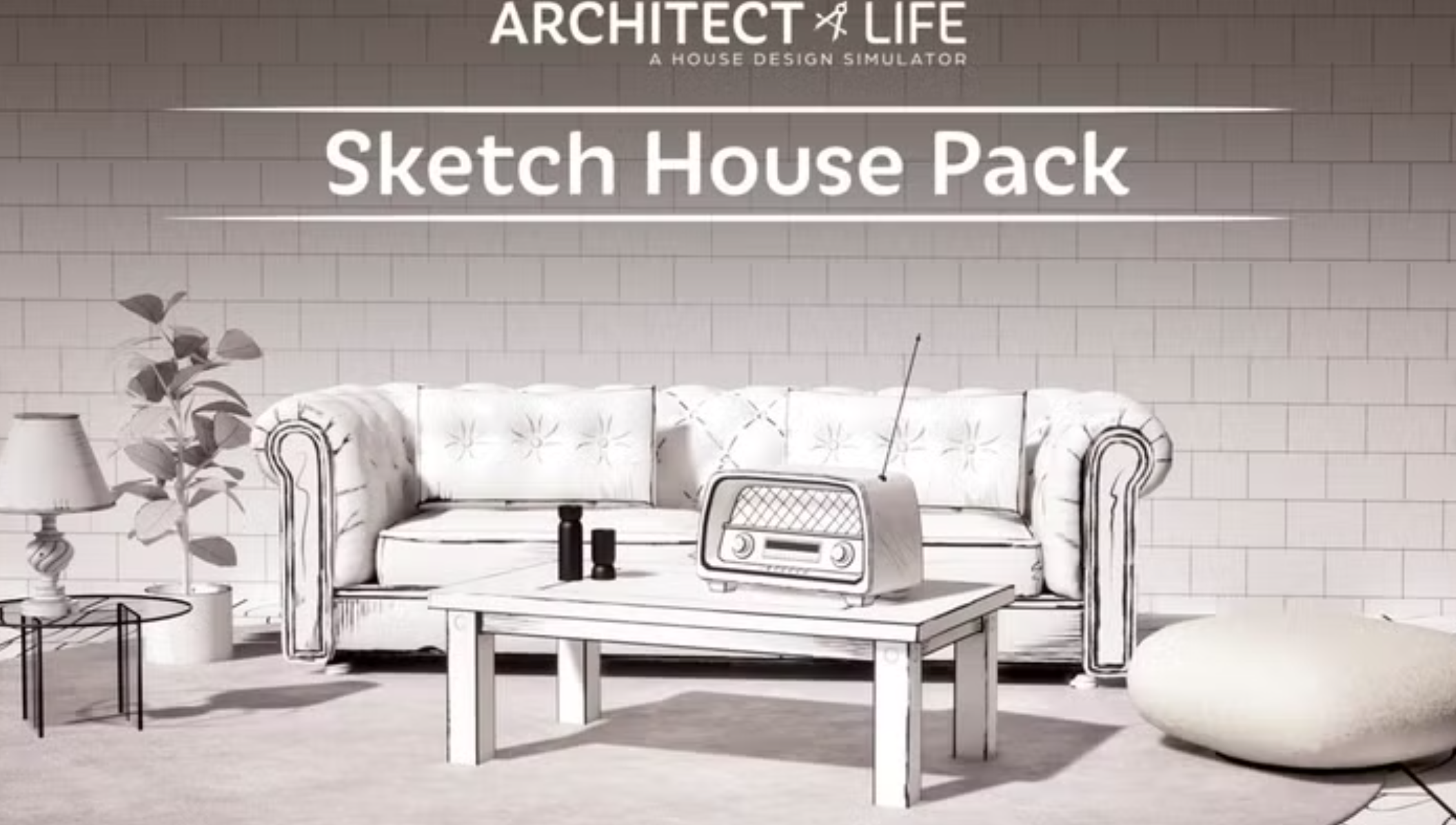 ARCHITECT LIFE: A HOUSE DESIGN SIMULATOR - SKETCH HOUSE PACK (DLC) - PC - STEAM - MULTILANGUAGE - WORLDWIDE