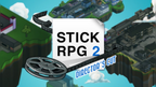 STICK RPG 2: DIRECTOR'S CUT - PC - STEAM - EN - WORLDWIDE