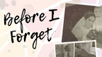 BEFORE I FORGET - PC - STEAM - MULTILANGUAGE - WORLDWIDE