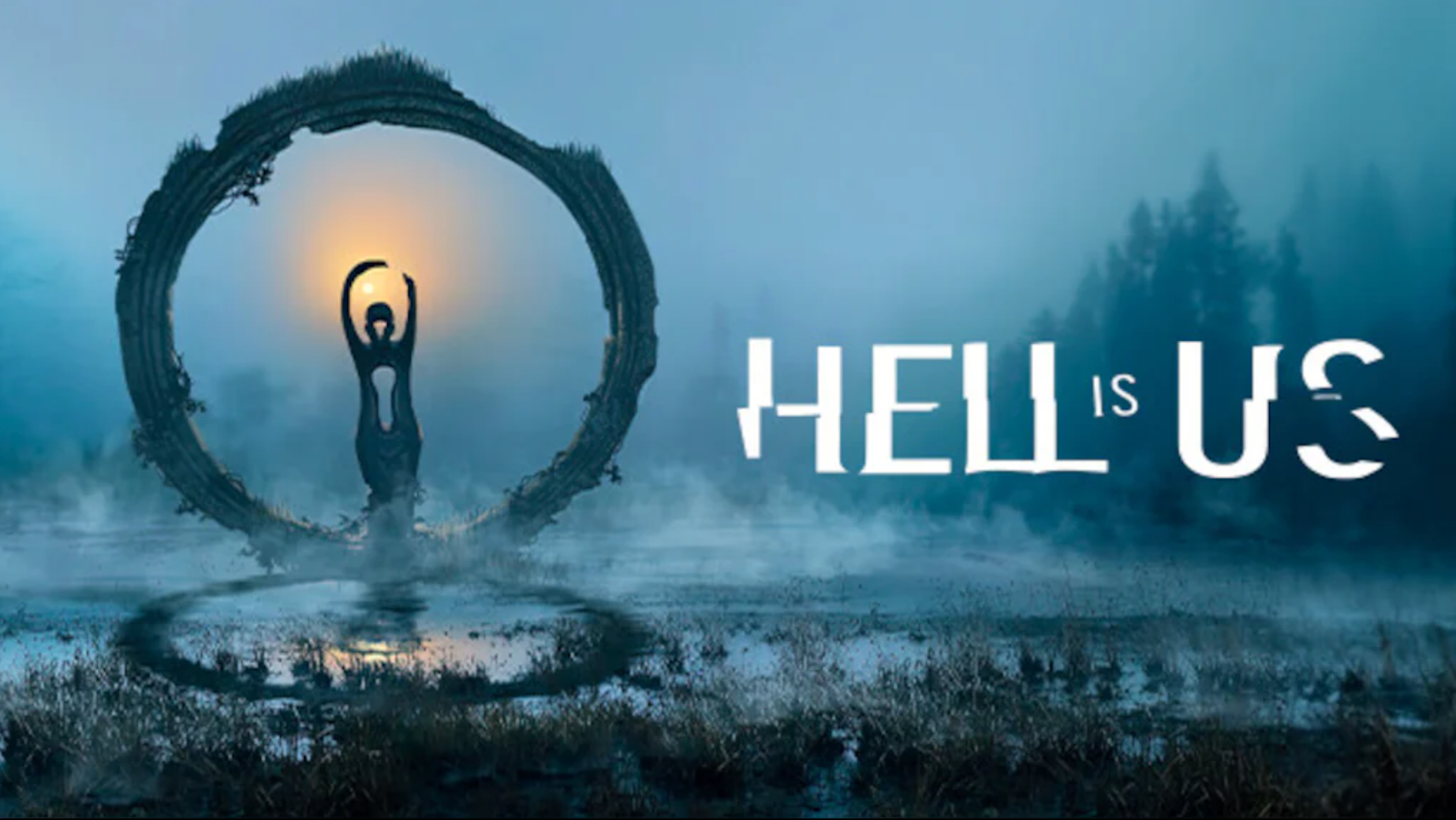 HELL IS US - PC - STEAM - MULTILANGUAGE - WORLDWIDE