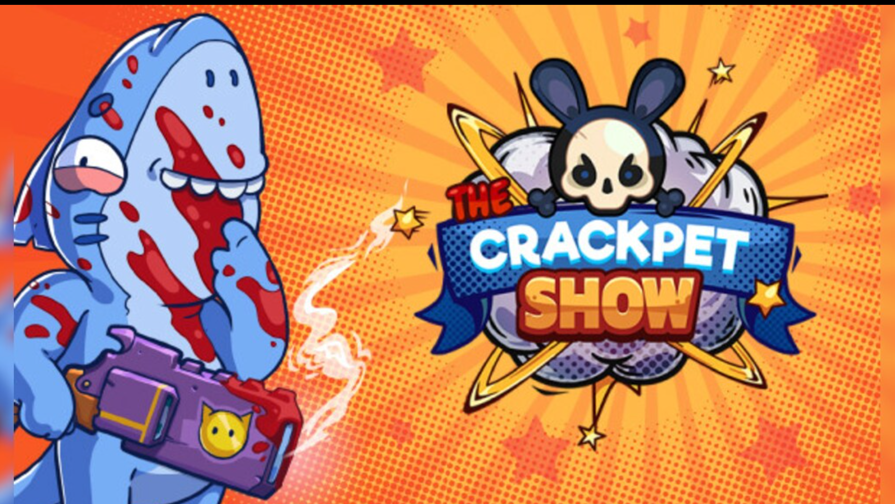 THE CRACKPET SHOW - PC - STEAM - MULTILANGUAGE - WORLDWIDE