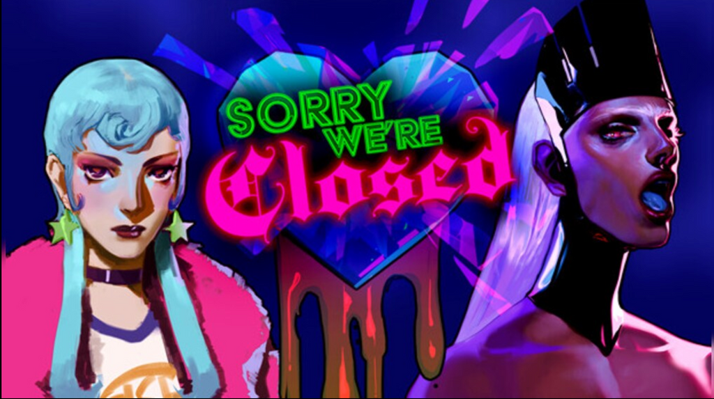 SORRY WE'RE CLOSED - PC - STEAM - MULTILANGUAGE - WORLDWIDE