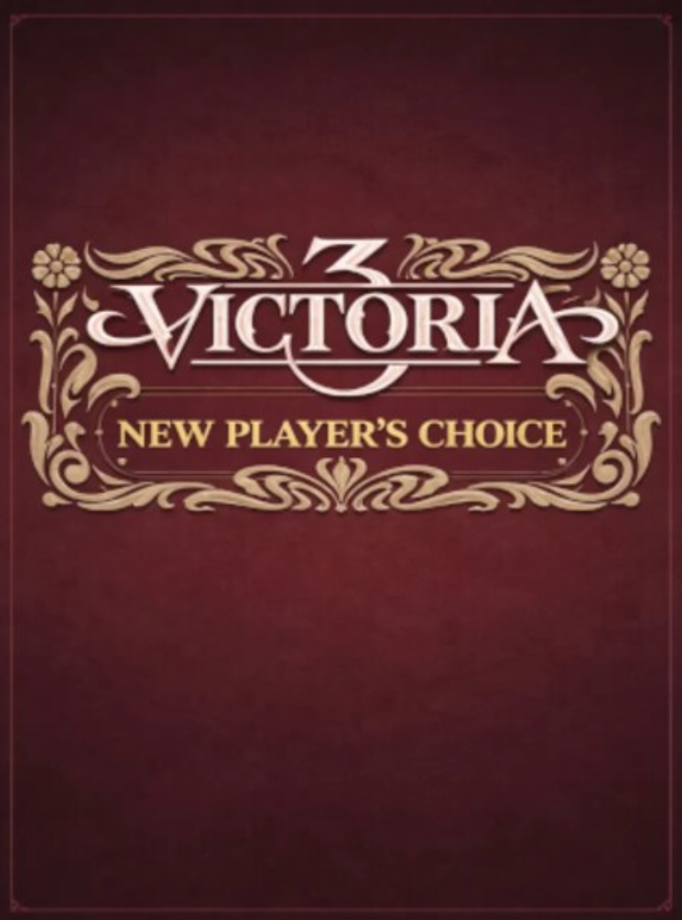 VICTORIA 3 - NEW PLAYER'S CHOICE - PC - STEAM - MULTILANGUAGE - WORLDWIDE