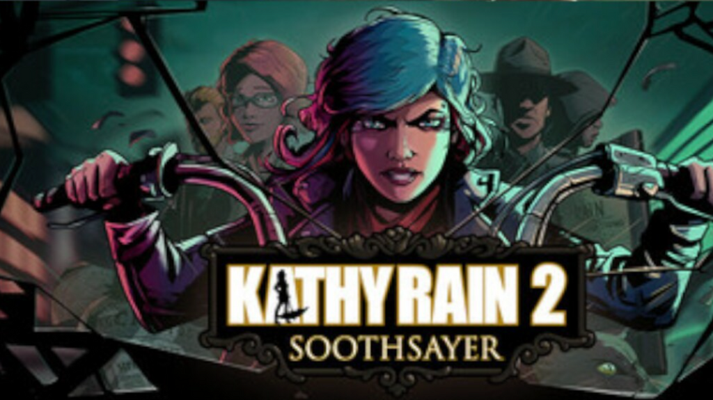 KATHY RAIN 2: SOOTHSAYER - PC - STEAM - EN - WORLDWIDE