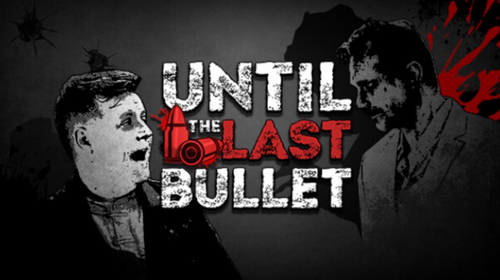 LAST BULLET - PC - STEAM - MULTILANGUAGE - WORLDWIDE