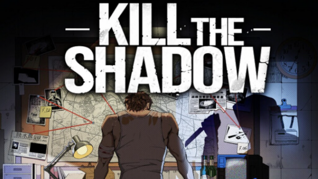 KILL THE SHADOW - PC - STEAM - MULTILANGUAGE - EU