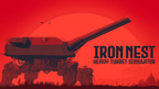 IRON NEST: HEAVY TURRET SIMULATOR - PC - STEAM - MULTILANGUAGE - WORLDWIDE