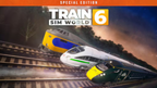 TRAIN SIM WORLD 6 (SPECIAL EDITION) - PC - STEAM - MULTILANGUAGE - WORLDWIDE