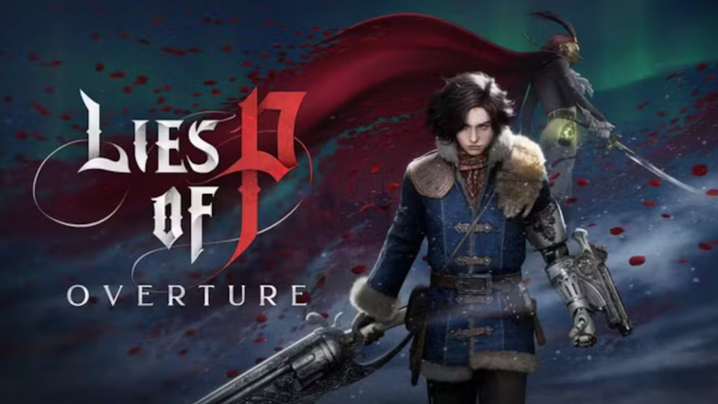 LIES OF P + OVERTURE (DLC) - PC - STEAM - MULTILANGUAGE - EU