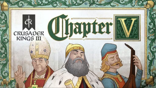 CRUSADER KINGS III - CHAPTER V (DLC) - PC - STEAM - MULTILANGUAGE - EU