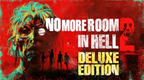 NO MORE ROOM IN HELL 2 (DELUXE EDITION) - PC - STEAM - MULTILANGUAGE - EU