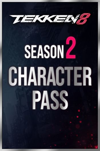 TEKKEN 8 - SEASON 2 CHARACTER PASS (DLC) - PC - STEAM - MULTILANGUAGE - WORLDWIDE