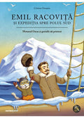 EMIL RACOVITA SI EXPEDITIA SPRE POLUL SUD - CORINT (JUN1545)