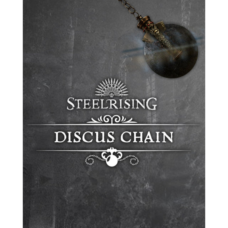 STEELRISING - DISCUS CHAIN (DLC) - PC - STEAM - MULTILANGUAGE - WORLDWIDE