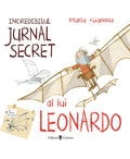 INCREDIBILUL JURNAL SECRET AL LUI LEONARDO - UNIVERS (9789733412915)