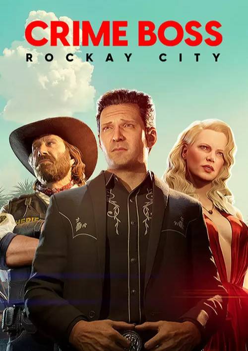 CRIME BOSS ROCKAY CITY: FIRST MONTH EDITION - PC - STEAM - MULTILANGUAGE - WORLDWIDE