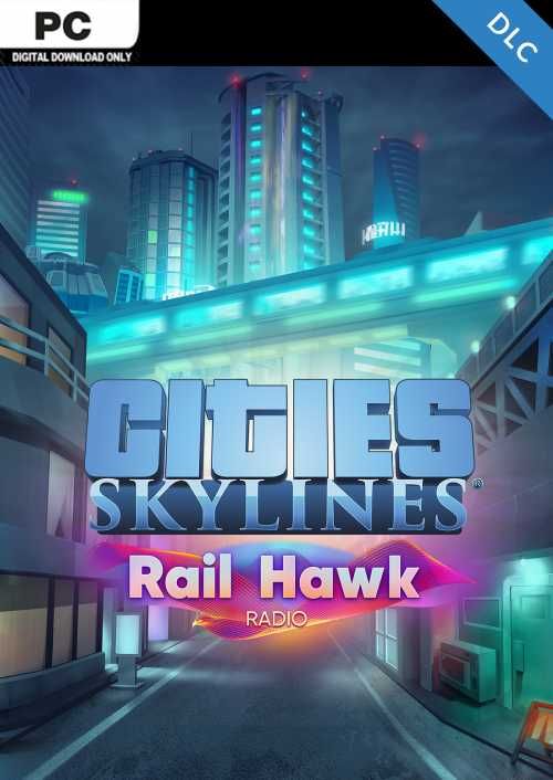 CITIES: SKYLINES - RAIL HAWK RADIO (DLC) - PC - STEAM - MULTILANGUAGE - WORLDWIDE - Libelula Vesela - Jocuri Video