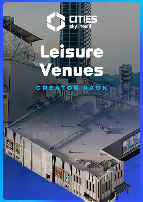 CITIES: SKYLINES II - CREATOR PACK: LEISURE VENUES (DLC) - PC - STEAM - MULTILANGUAGE - WORLDWIDE