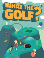 WHAT THE GOLF - PC - STEAM - MULTILANGUAGE - WORLDWIDE