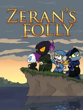 ZERAN'S FOLLY - PC - STEAM - EN - WORLDWIDE