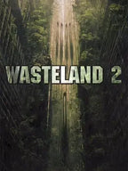 WASTELAND 2 (RANGER EDITION) - PC - STEAM - MULTILANGUAGE - WORLDWIDE