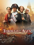THROUGH THE AGES - PC - STEAM - MULTILANGUAGE - WORLDWIDE