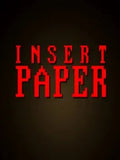 INSERT PAPER - PC - STEAM - MULTILANGUAGE - WORLDWIDE