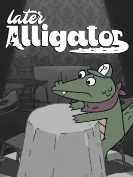 LATER ALLIGATOR - PC - STEAM - MULTILANGUAGE - WORLDWIDE
