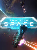 SHALLOW SPACE - PC - STEAM - EN - WORLDWIDE