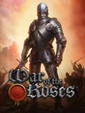 WAR OF THE ROSES - PC - STEAM - MULTILANGUAGE - WORLDWIDE